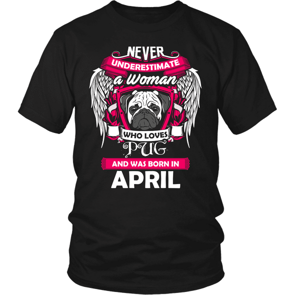 April Women Who Loves Pug Shirt, Hoodie & Tank