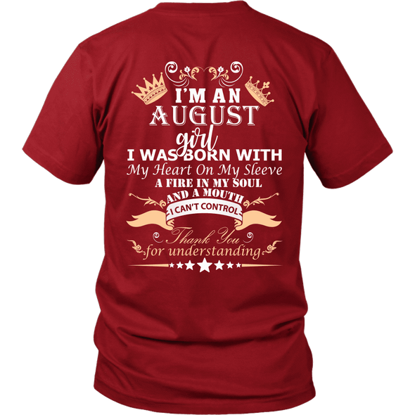 SAVE $10 Today (Offer Ends Soon) - August Born Girl Back Printed***Limited Edition*** Shirts