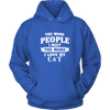 The More People I  Meet The More I Love My cat Shirt, Hoodie & Tank