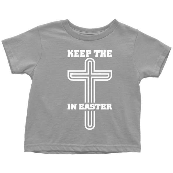 Keep The Cross In Easter - Limited Edition Toddler Shirts
