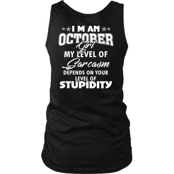 Limited Edition ***October Girl Sarcasm*** Shirts & Hoodies