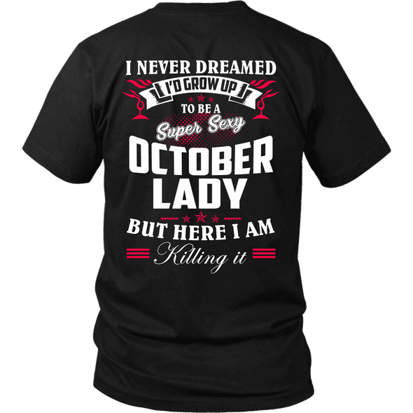 Limited Edition ***October Lady*** Shirts & Hoodies