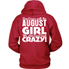 Limited Edition ***August Crazy Girl*** Shirts & Hoodies