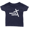Happy Easter- Limited Edition Infant Shirts