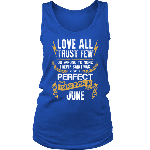 **Limited Edition** Love All Trust Few June Born Shirts