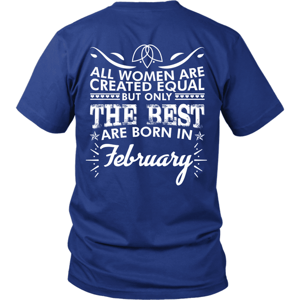 Limited Edition ***Best Women Are Born In February*** Shirts & Hoodies