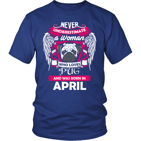 April Women Who Loves Pug Shirt, Hoodie & Tank