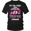 Love You Longer Shirt For Wife