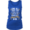 **Limited Edition** Love All Trust Few April Born Shirts