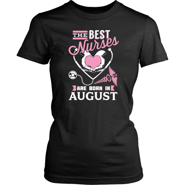 Best Nurses Are Born In August Women Shirts, Hoodie & Tank
