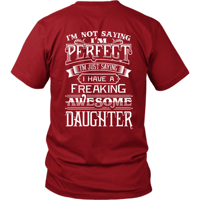I Have A Awesome Daughter Limited Edition Shirts, Hoodie & Tank
