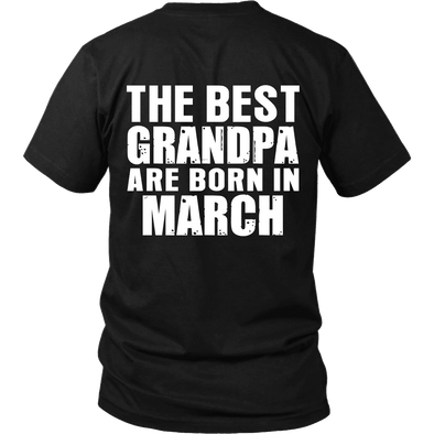 Limited Edition ***Best Grandpa Born In March*** Shirts & Hoodies