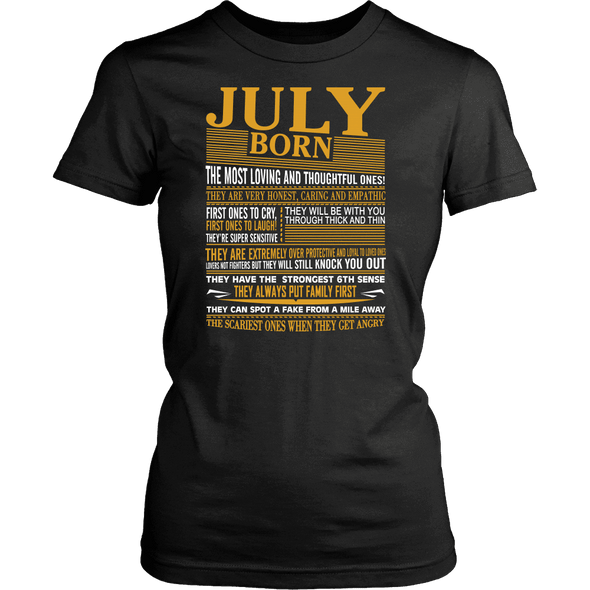 ***LIMITED EDITION****BORN IN JULY SHIRTS - NOT AVAILABLE IN STORES