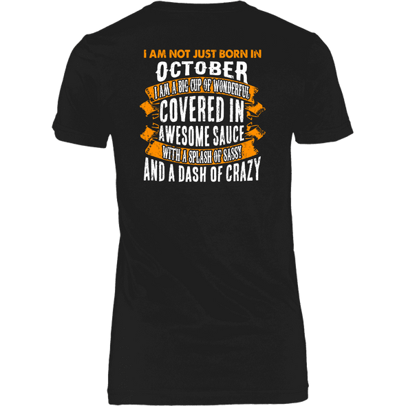 Limited Edition ***Not Just Born In October** Shirts & Hoodies
