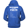 Limited Edition ***October Girl Facts*** Hoodies