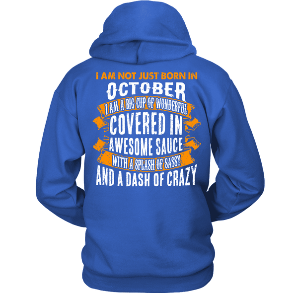 Limited Edition ***Not Just Born In October** Shirts & Hoodies