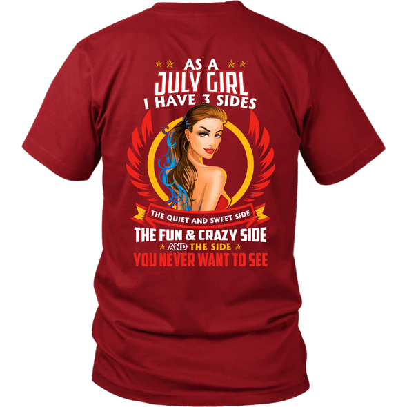 Limited Edition ***July Girl 3 - Sides*** Shirts & Hoodies