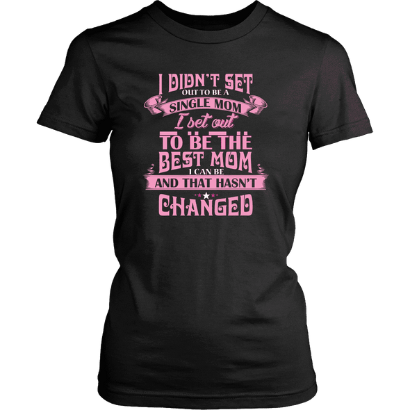 Best Single Mom Shirt, Hoodie & Tank