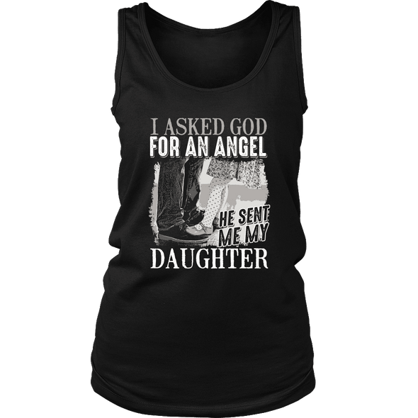 I Asked God For An Angel - Limited Edition Shirt