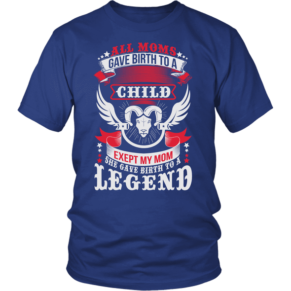 My Mom Gave Birth To Legends Shirt, Hoodie & Tank