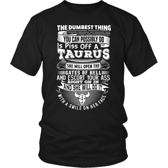 The Dumbest Thing Taurus Women Shirt, Hoodie & Tank