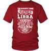 The Dumbest Thing Libra - Limited Edition Women Shirt, Hoodie & Tank