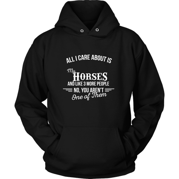 All I Care About Is My Horses - Limited Edition Shirt