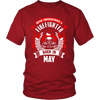 Never Underestimate May Born Firefighter Shirt, Hoodie & Tank