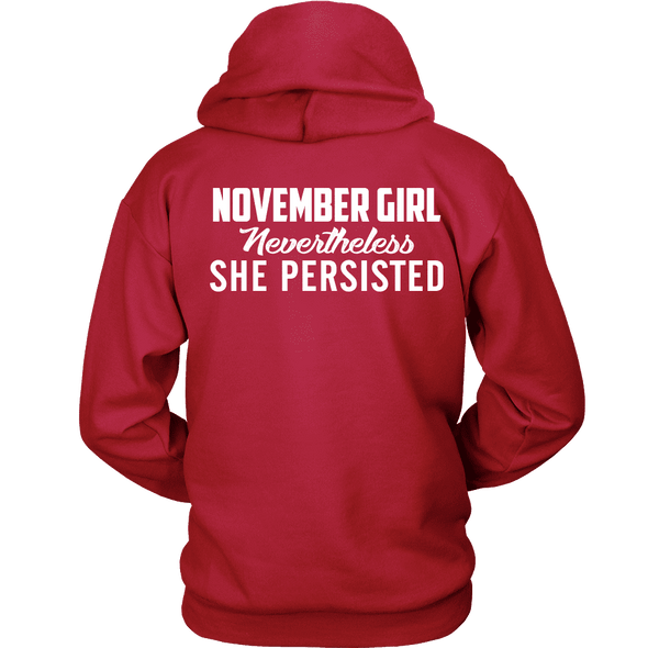 Limited Edition ***November Persisted Girl*** Shirts & Hoodies