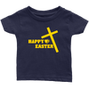 Happy Easter- Limited Edition Infant Shirts