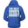 Limited Edition ***Best Grandpa Born In August*** Shirts & Hoodies