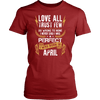 **Limited Edition** Love All Trust Few April Born Shirts