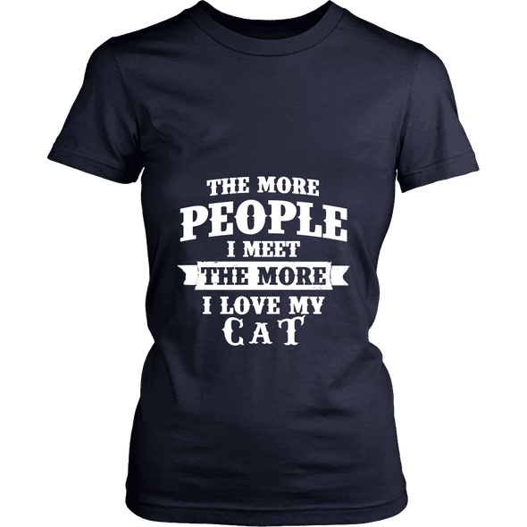 The More People I  Meet The More I Love My cat Shirt, Hoodie & Tank