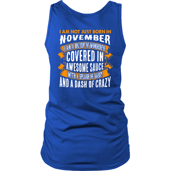 Limited Edition ***Not Just Born In November** Shirts & Hoodies