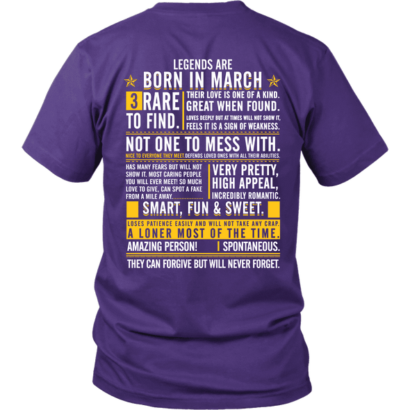 Legends Are Born In March ***Limited Edition Shirt***