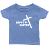 Happy Easter- Limited Edition Infant Shirts