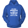 The More People I Meet The More I Love My Drum Shirt, Hoodie & Tank