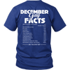 Limited Edition ***December Guy Facts*** Shirts & Hoodies