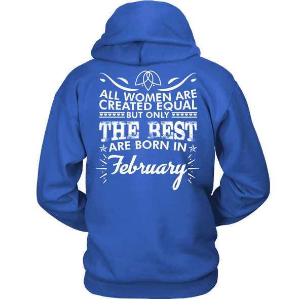 Limited Edition ***Best Women Are Born In February*** Shirts & Hoodies