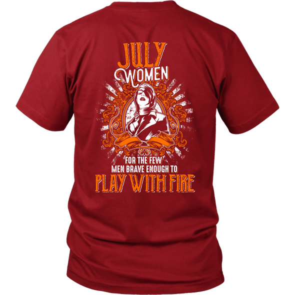 Limited Edition July Women Play With Fire Back Print Shirt