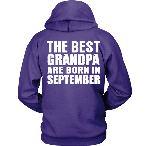 Limited Edition ***Best Grandpa Born In September*** Shirts & Hoodies