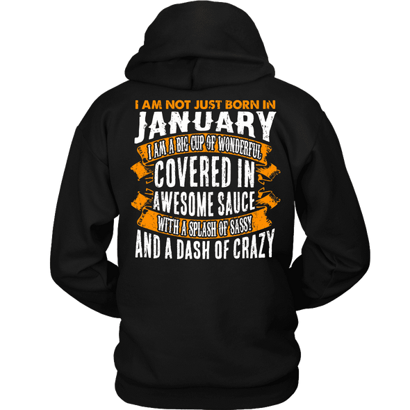 Limited Edition ***Not Just Born In January** Shirts & Hoodies