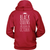 Limited Edition ***Black Queen Born In October*** Shirts & Hoodies