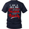 Limited Edition ***July Guy Level Of Sarcasm*** Shirts & Hoodies