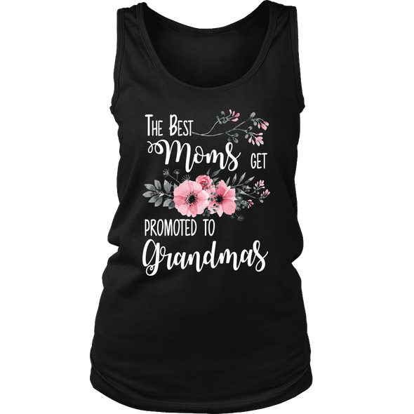 The Best Moms Gets Promoted To Grandma's Shirts