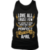 **Limited Edition** Love All Trust Few April Born Shirts