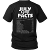Limited Edition ***July Guy Facts*** Shirts & Hoodies