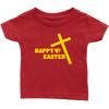 Happy Easter- Limited Edition Infant Shirts