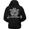 Limited Edition ***November Girl Peace Love*** Shirts & Hoodies