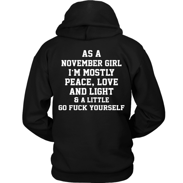 Limited Edition ***November Girl Peace Love*** Shirts & Hoodies